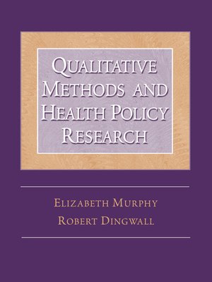 cover image of Qualitative Methods and Health Policy Research